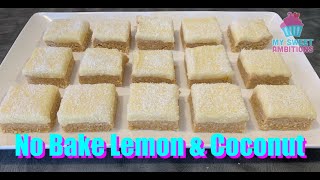 No Bake Lemon &amp; Coconut Slice - mysweetambitions