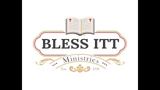 Bless Itt Ministries - Sunday Worship Service: 2021-08-29 (Message: Determined)