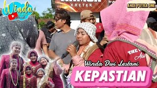 KEPASTIAN || WINDA DWI LESTARI || ANDI PUTRA 1 || DESA SIDAMULYA BLOK KRASAK