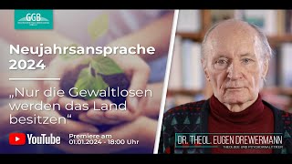 Ankündigung Neujahrsansprache 2024 - Dr. Eugen Drewermann: Zu einem möglichen Frieden im Nahen Osten