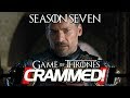 Game Of Thrones Season 7 ULTIMATE RECAP 
