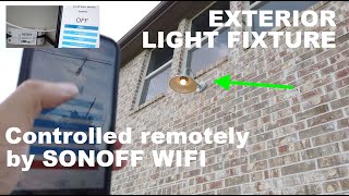 Installing Outdoor Exterior Light Fixture with Electrical from Inside + Sonoff Switching