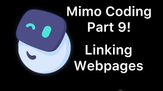 How to link webpages, Mimo coding, lesson 9, (linking webpages)