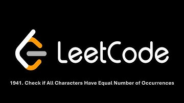 Leetcode#22. 1941. Check if All Characters Have Equal Number of Occurrences