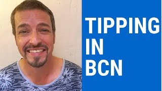 Should i tip in barcelona?