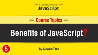 Celebrity Benefits of JavaScript | Advantages of JavaScript Profile