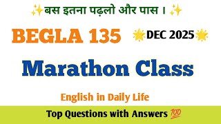 BEGLA 135 Important Questions with Answers December 2025 | IGNOU BEGLA 135 Important Questions 2025