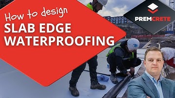 How to Design Slab Edge Waterproofing