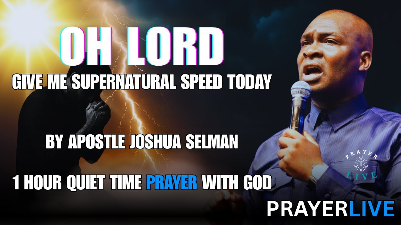 OH LORD! GIVE ME SUPERNATURAL SPEED TODAY🔥| APOSTLE JOSHUA SELMAN | KOINONIA 