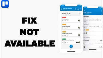 How To Fix And Solve Not Available On Trello App | Easy Fix