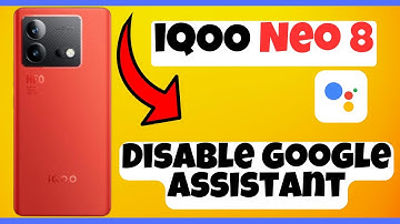 iQOO Neo 8 Disable Google Assistant || How to turn off google assistant || Google assistant settings