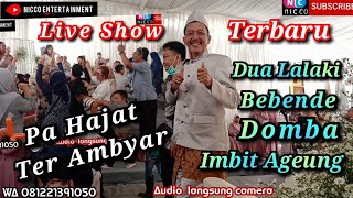 Live Show Terbaru Medley DUA LALAKI BEBENDE bajidoran nico entertainment