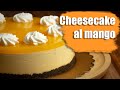 Cheesecake al mango.