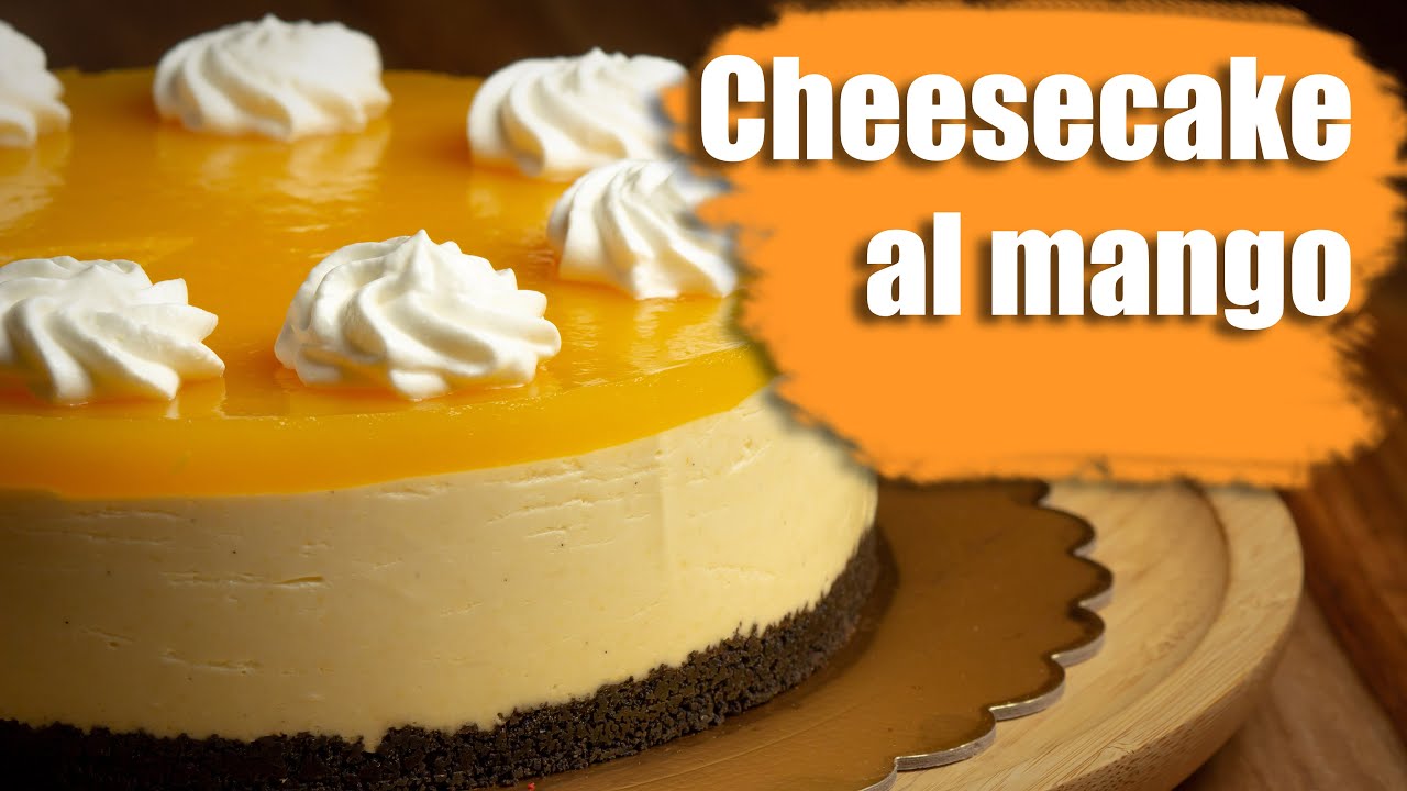 Cheesecake al mango.