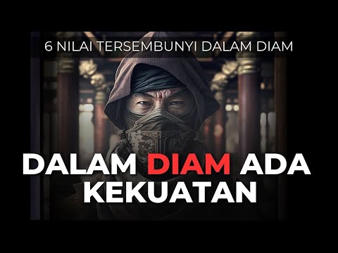 6 NILAI TERSEMBUNYI KETIKA KAMU DIAM || THE POWER OF SILENCE