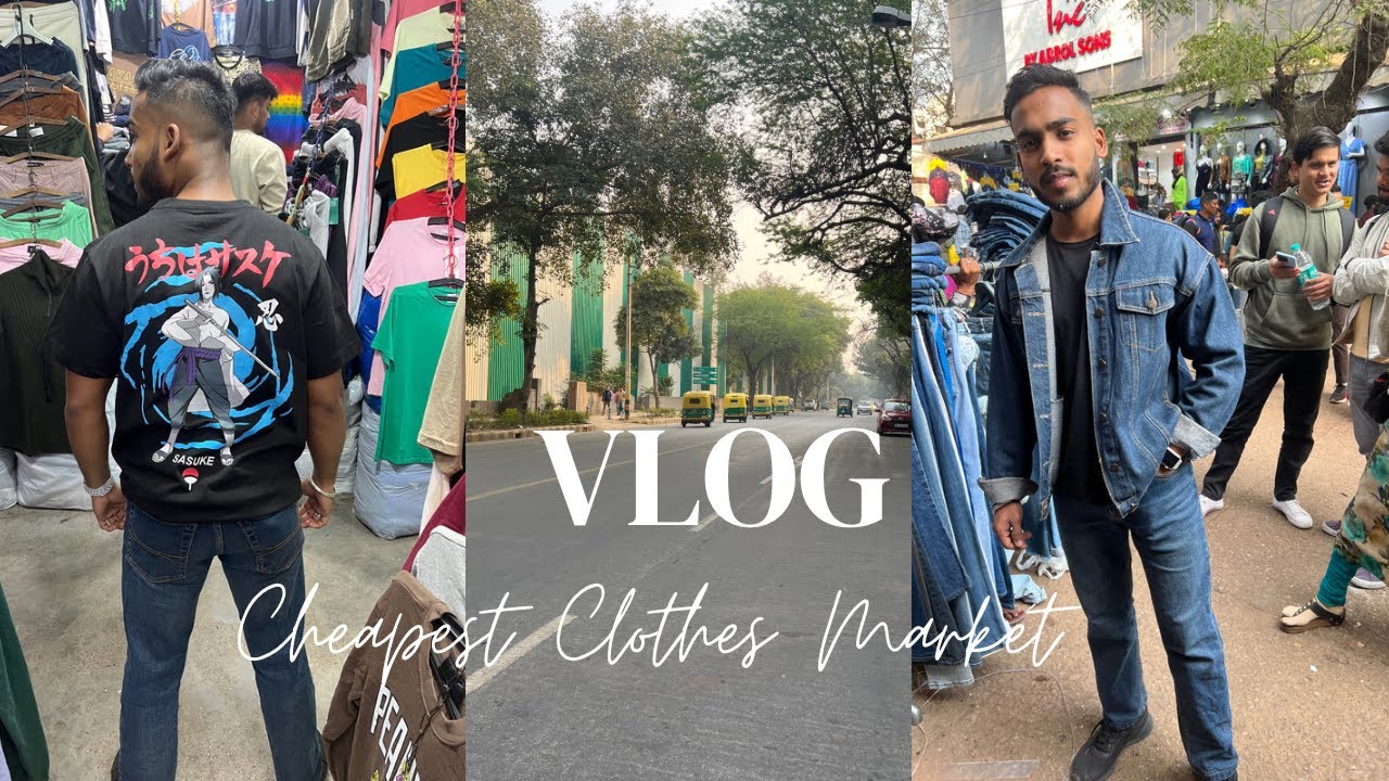 Cheapest Clothes Market in Delhi Vlog YouTube
