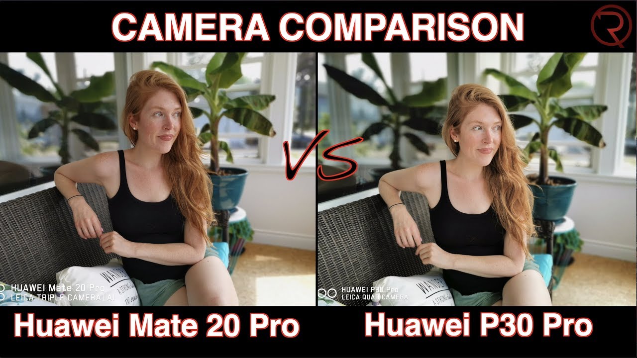 Gehuurd eetlust Verkeerd Huawei Mate 20 Pro VS Huawei P30 Pro - Camera Comparison - EMUI 9.1 -  YouTube