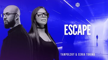 Yampolsky , Xenia Torino - Escape (Catalystic Records)