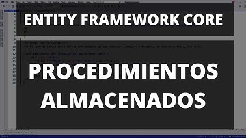 Entity Framework Core - 3 Ejemplos con Procedimientos Almacenados