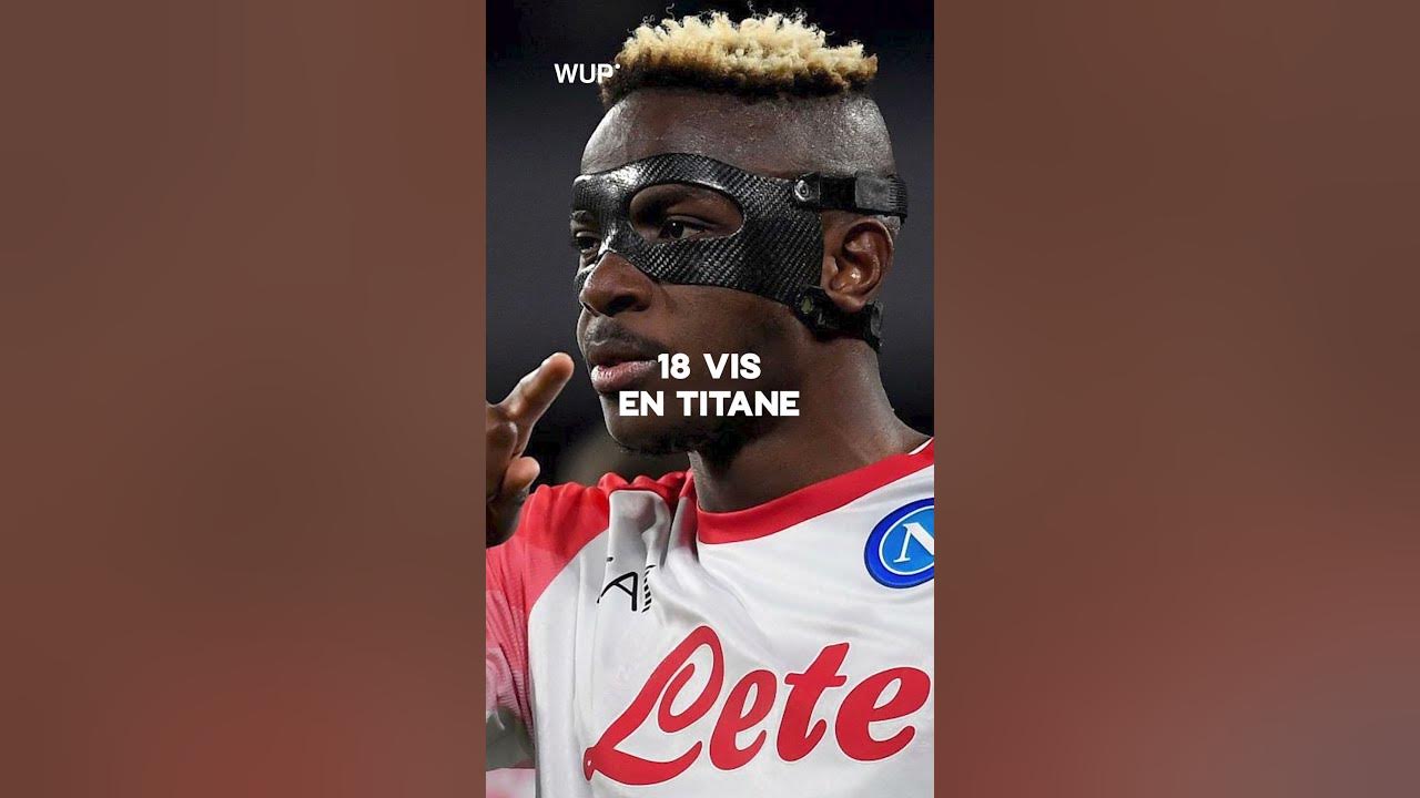 Pourquoi Victor Osimhen porteil un masque ? ⚽️ YouTube