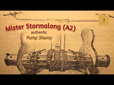 Mister Stormalong (A2) - Pump Shanty