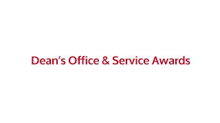 Deans Office & Service Awards | Senior Tribute Week