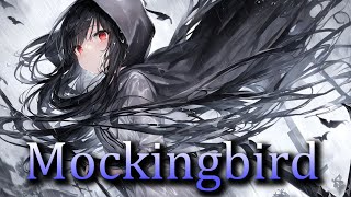 【Nightcore】Mockingbird / Female Version  → (Lyrics)
