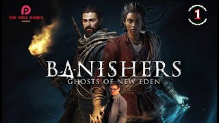 ИЗГНАТЕЛИ ПРИЗРАКОВ ➤ Banishers: Ghosts of New Eden ◉ Прохождение 1