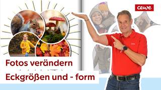Fotos verändern – Eckgrößen und -form