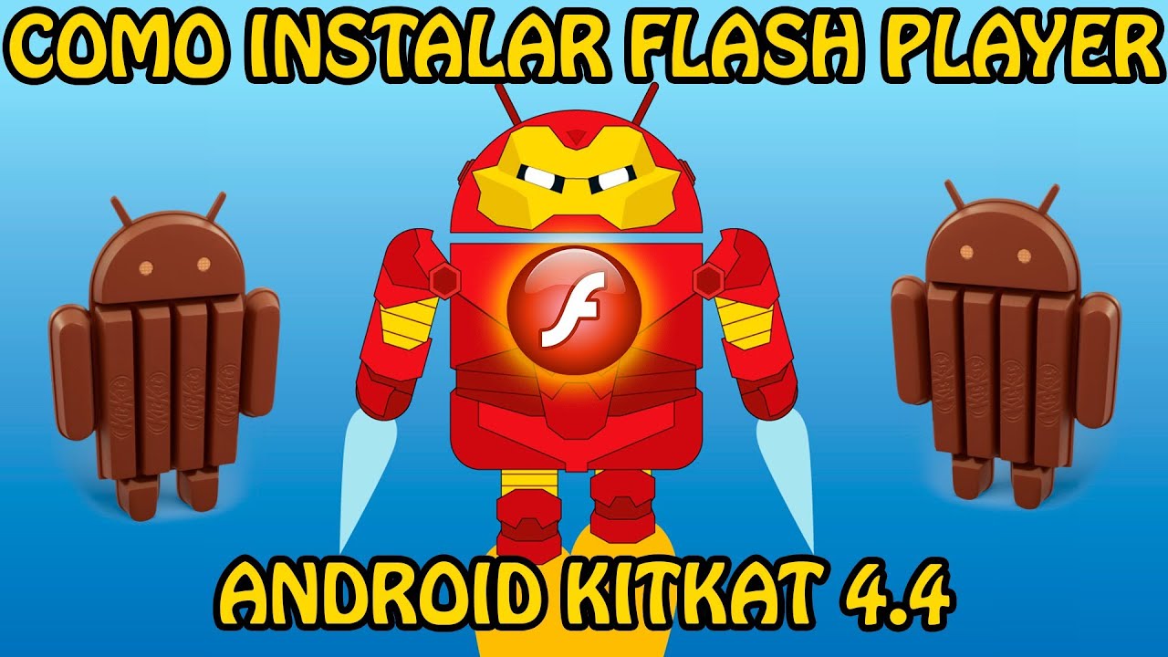 Mechanica Onrechtvaardig hoop Cómo instalar Flash Player en Android 4.4 KitKat (2 métodos) (Root no  necesario) (Tutorial) - YouTube
