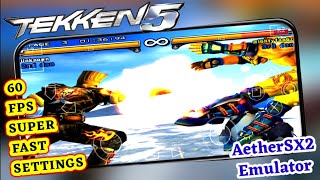 Tekken 5 AetherSX2 Emulator best settings | Tekken 5 aethersx2 emulator 60 fps full speed settings screenshot 1