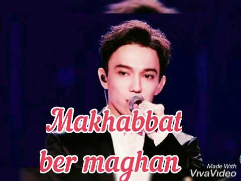 "Makhabbat ber maghan". Димаш. Песня на казахском языке. В ролик вставлены слова песни.