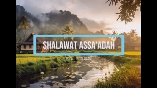 FULL LIRIK Shalawat Assa'adah - Suara Merdu Menyentuh Hati (Arab, Latin & Arti)