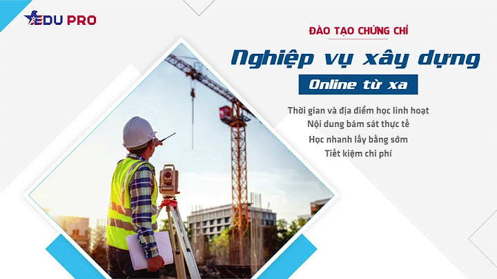 Chứng chỉ nghiệp vụ xây dựng là gì