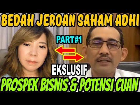 EKSLUSIF!! BONGKAR KINERJA & PROSPEK SAHAM ADHI ADCP DI TENGAH KONTRAK TRILIUNAN DARI PROYEK IKN #1