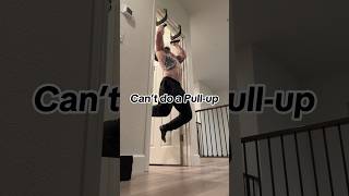 Can’t do a pull-up? Try this one trick #beginners #homeworkout #pullups #shorts