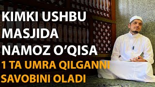 1 ТА УМРА ҚИЛГАННИ  САВОБИНИ ОЛИШНИ ҲОХЛАЙСИЗМИ?