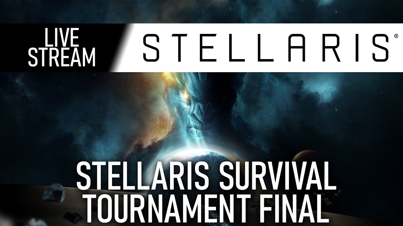Stellaris Live Stream | Survival Tournament Coverage - YouTube