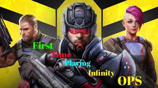 First time playing Infinity OPS. First gameplay.