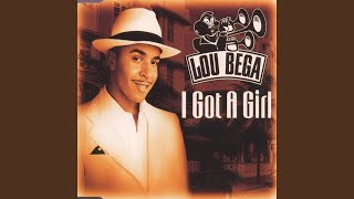 I Got a Girl (Radio Edit)