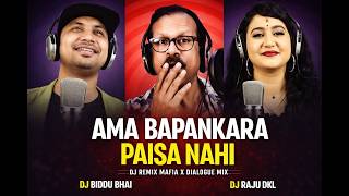 Ama Bapankara Paisa Nahin Odia Mafia Dialogue Mix | DJ Raju Dkl x Biddu Bhai | New Viral Remix 2026