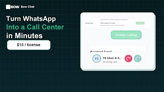 Turn WhatsApp Into a Call Center in Minutes | $15/License