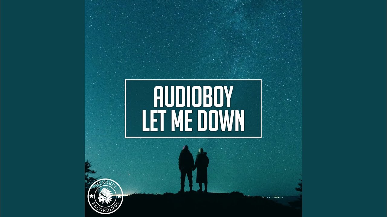 Watch Let Me Down (Extended Mix) on YouTube