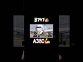 B747 or A380?  #aviation #747 #a380