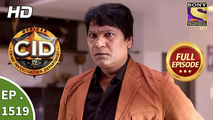 CID - Ep 1519 - Full Episode - 12th May, 2018