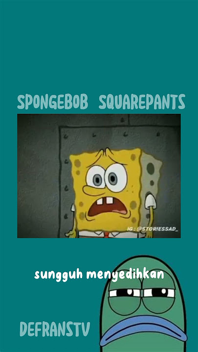 spongebob: kata-kata motivasi...... #shortvideo #shorts #motivation