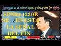 SPN62 1230E SEÑOR  ES ESTA LA SEÑAL DEL FIN