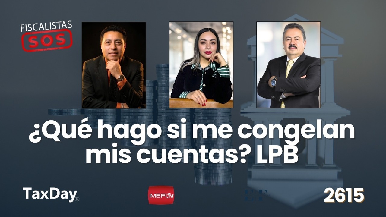 ¿Qué hago si me congelan mis cuentas? LPB