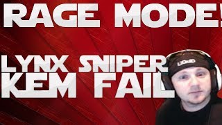 Lynx Sniping KEM Fail + Rage and Break Controller!
