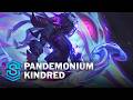Pandemonium Kindred Skin Spotlight - League of Legends